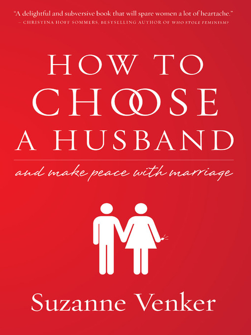 Title details for How to Choose a Husband by Suzanne Venker - Available